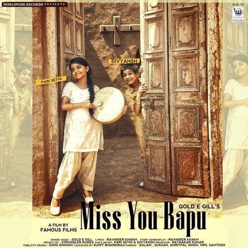 Miss You Bapu Gold E Gill Mp3 Song Download