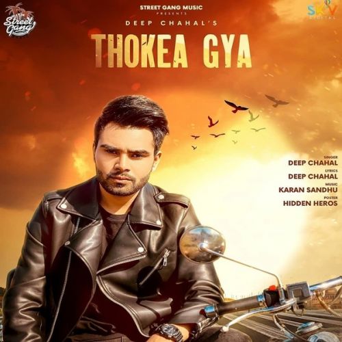 Thokea Gya Deep Chahal Mp3 Song Download