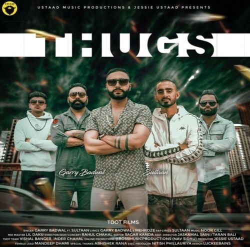 Thugs Garry Badwal Mp3 Song Download