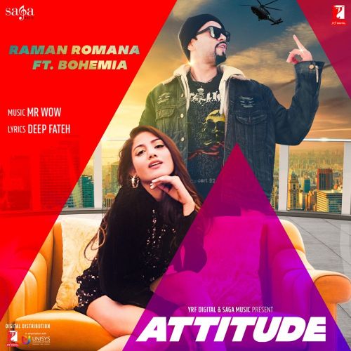 Attitude Raman Romana, Bohemia Mp3 Song Download