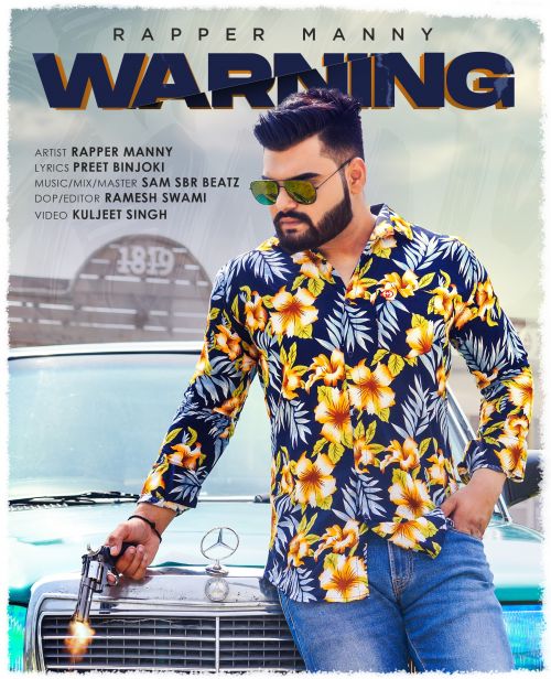 Warning Rapper Manny Mp3 Song Download