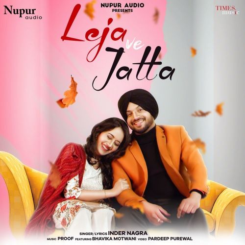 Leja Ve Jatta Inder Nagra Mp3 Song Download