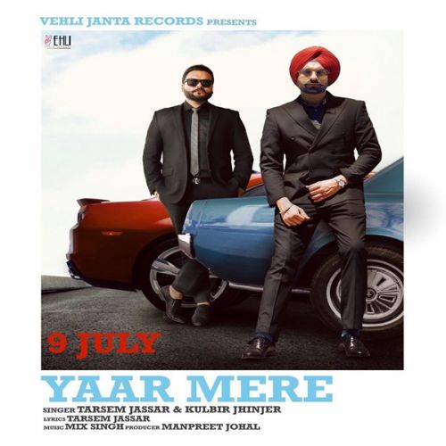 Yaar Mere Tarsem Jassar Mp3 Song Download