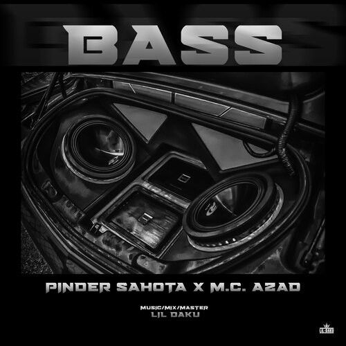 Bass Pinder Sahota, M.C. Azad Mp3 Song Download