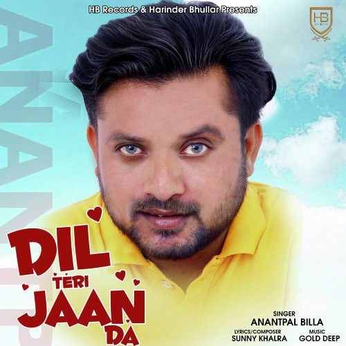 Dil Teri Jaan Da Anantpal Billa Mp3 Song Download