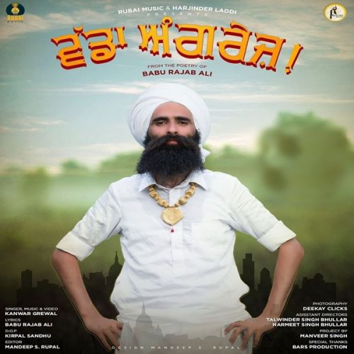 Vadda Angrez Kanwar Grewal Mp3 Song Download