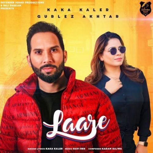 Laare Gurlez Akhtar, Kaka Kaler Mp3 Song Download