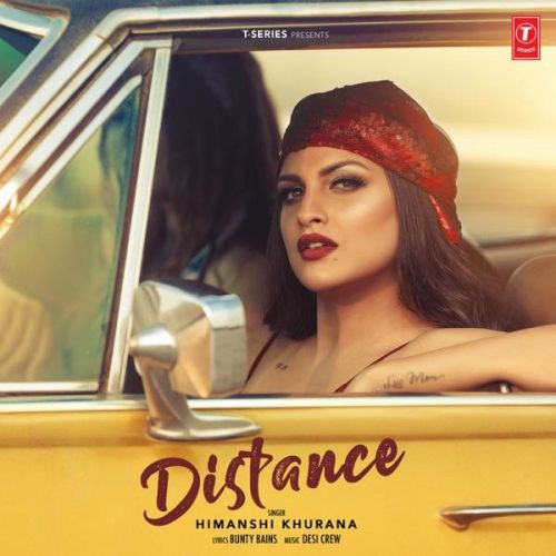 Distance Himanshi Khurana Mp3 Song Download