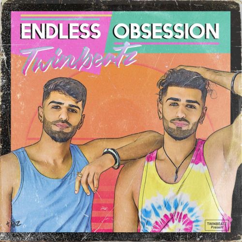 Endless Obsession By Twinbeatz full album mp3 songs