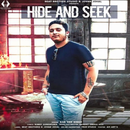 Hide And Seek Aar Bee Singh Mp3 Song Download