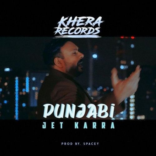 Punjabi Jet Karra Mp3 Song Download