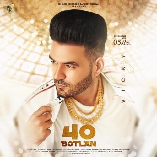 40 Botlan Vicky Mp3 Song Download