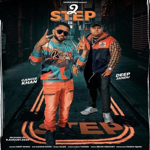 2 Step Deep Jandu, Gangis Khan Mp3 Song Download