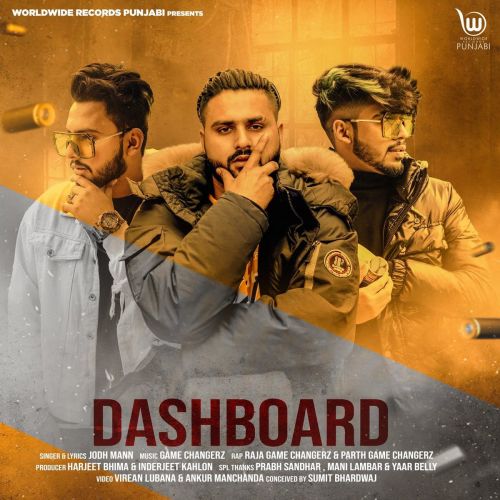 Dashboard Jodh Mann, Raja Game Changerz, Parth Game Changerz Mp3 Song Download