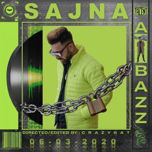 Sajna A Bazz Mp3 Song Download