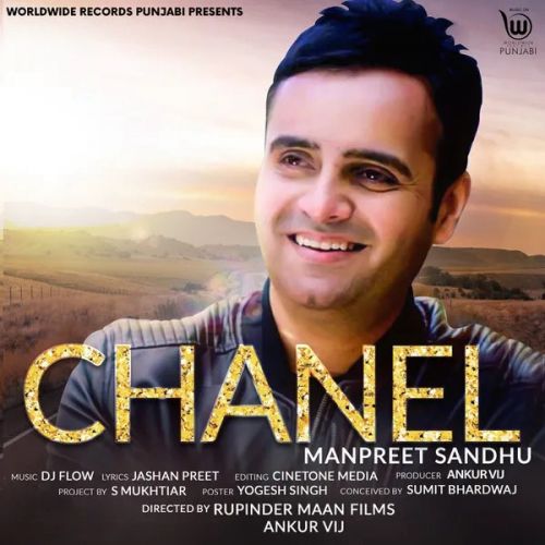 Chanel Manpreet Sandhu Mp3 Song Download