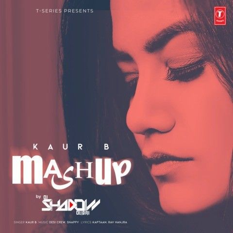 Kaur B Mashup Kaur B Mp3 Song Download