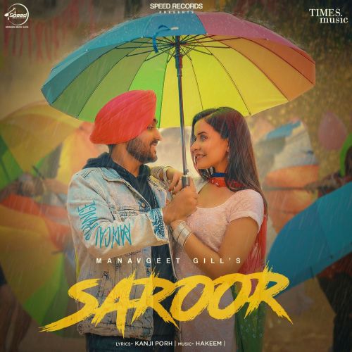 Saroor Manavgeet Gill Mp3 Song Download