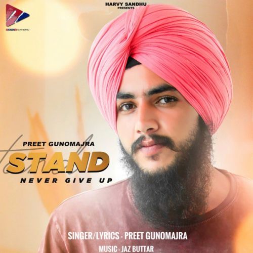 Stand Preet Gunomajra Mp3 Song Download