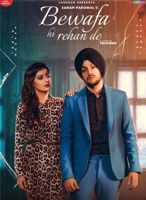 Bewafa Hi Rehan De Sanam Parowal Mp3 Song Download