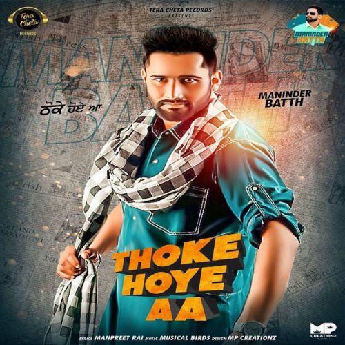 Thoke Hoye Aa Maninder Batth Mp3 Song Download