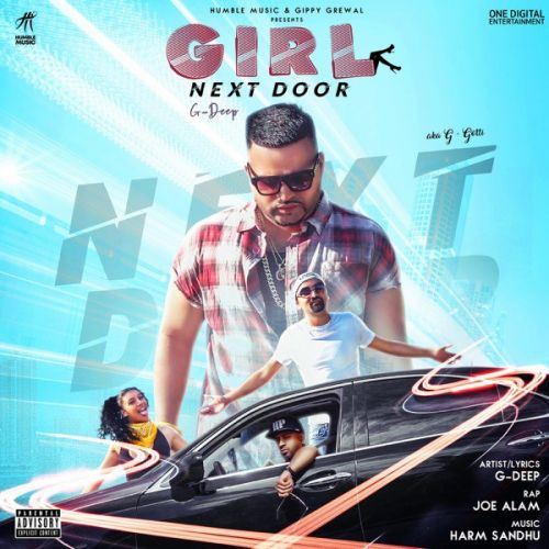 Girl Next Door G Deep, Joe Alam Mp3 Song Download