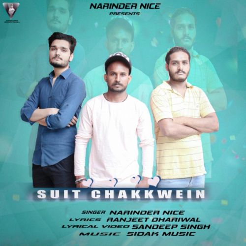 Suit chakkwein Narinder Nice Mp3 Song Download