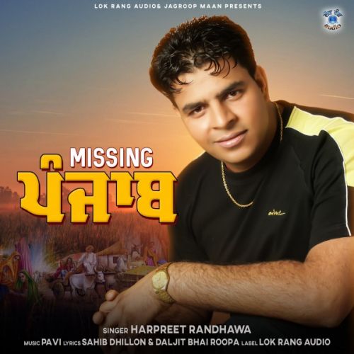 Missing Punjab Harpreet Randhawa Mp3 Song Download