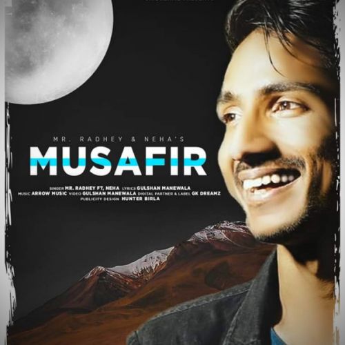 Musafir Mr Radhey, Neha Pathak Mp3 Song Download