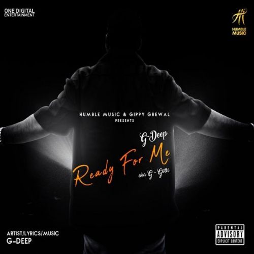 Ready For Me G Deep Mp3 Song Download