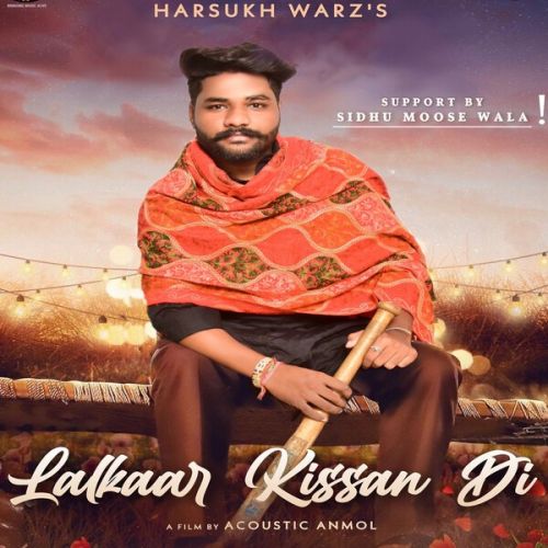 Lalkaar Kissan Di Harsukh Warz Mp3 Song Download