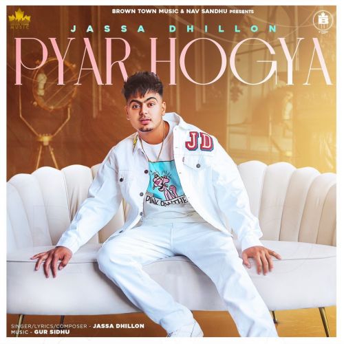 Pyar Hogya Jassa Dhillon Mp3 Song Download