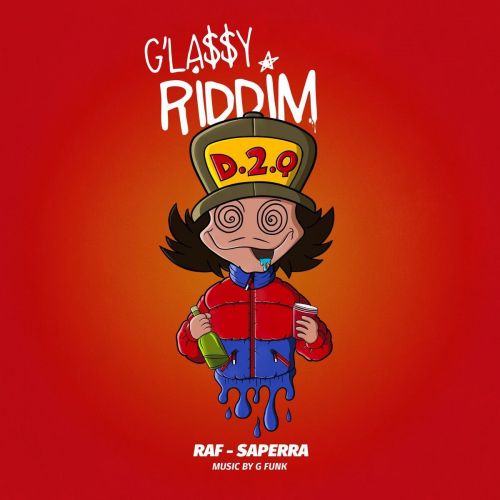 Glassy Riddim Raf-Saperra Mp3 Song Download