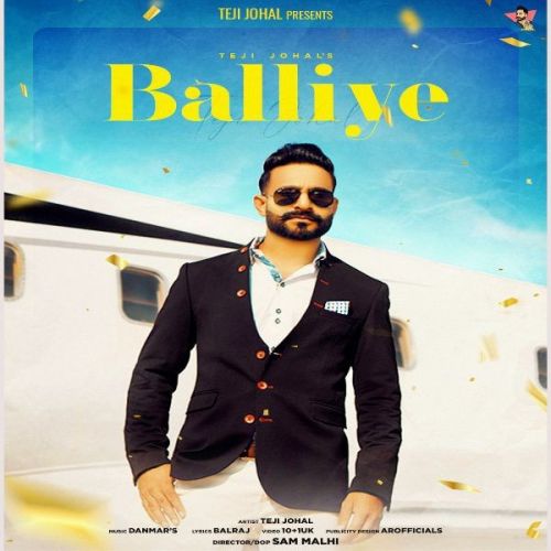 Balliye Teji Johal Mp3 Song Download