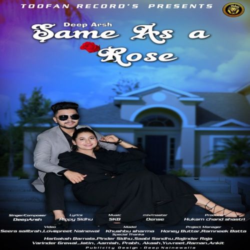 Same As A Rose Deep Arsh Mp3 Song Download