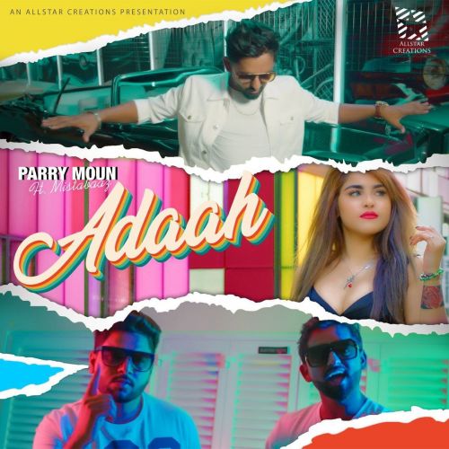 Adaah Mista Baaz, Parry Moun Mp3 Song Download