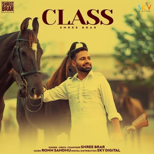 Class Shree Brar Mp3 Song Download