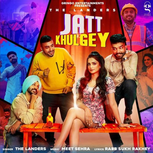 Jatt Khulgey The Landers Mp3 Song Download