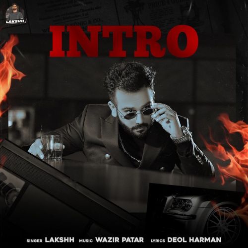 Intro Lakshh Mp3 Song Download