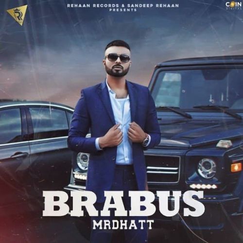 Brabus Mr Dhatt Mp3 Song Download