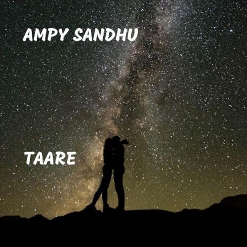 Taare Ampy Sandhu Mp3 Song Download