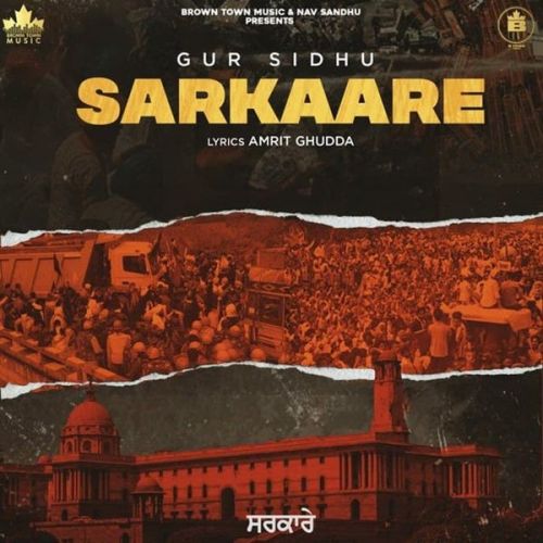 Sarkaare Gur Sidhu Mp3 Song Download