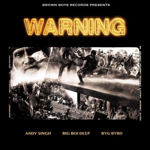 Warning Big Boi Deep, Andy Singh Mp3 Song Download