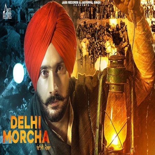 Delhi Morcha Jatinder Bhullar Mp3 Song Download