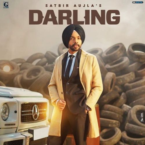 Darling Satbir Aujla Mp3 Song Download