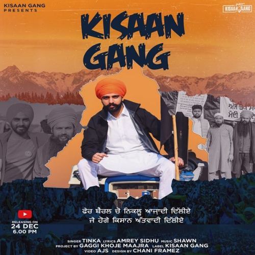 Kisaan Gang Tinka Mp3 Song Download