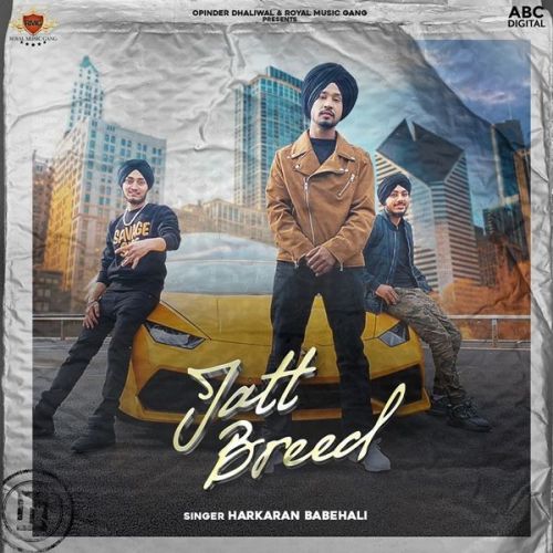 Jatt Breed Harkaran Babehali Mp3 Song Download