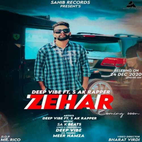 Zehar Deep Vibe Mp3 Song Download