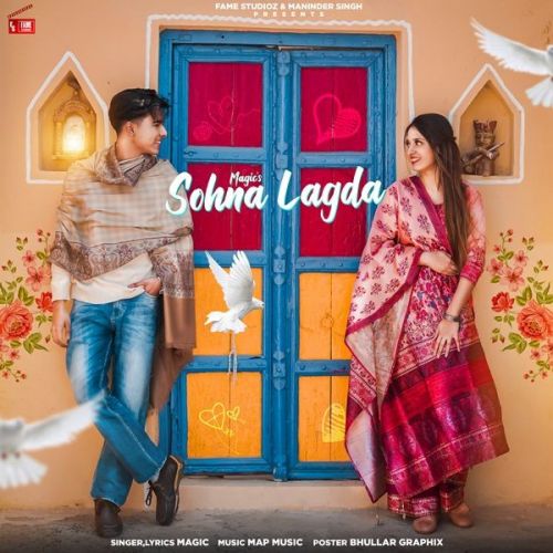 Sohna Lagda Magic Mp3 Song Download