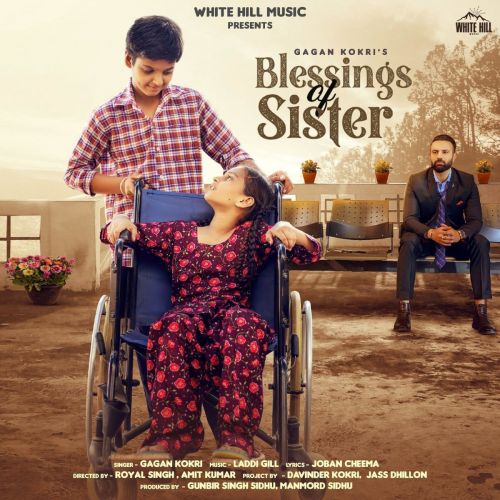 Blessings of Sister Gagan Kokri Mp3 Song Download